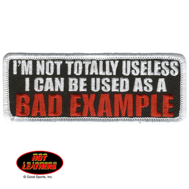 I’M Not Entirely Useless—I Serve As A Cautionary Example 1